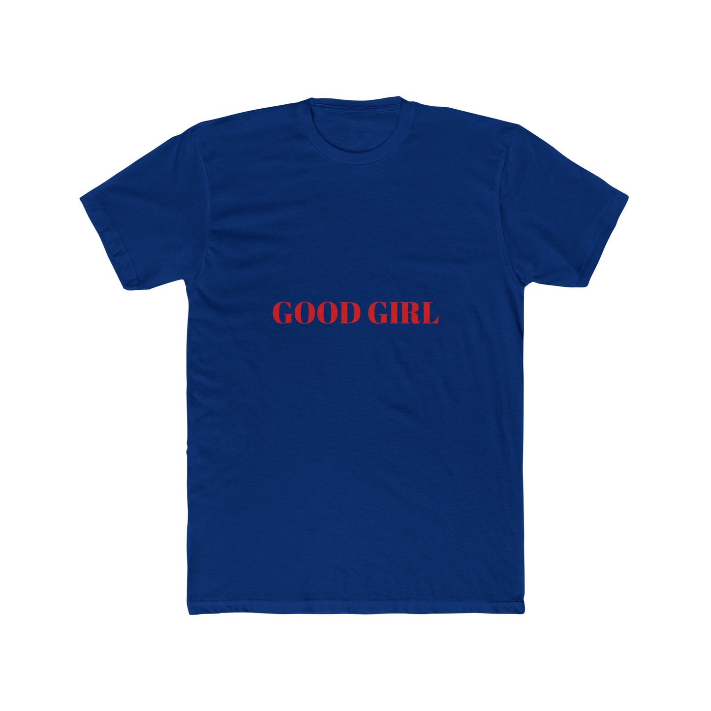 GOOD GIRL — Bold | Unisex Tee