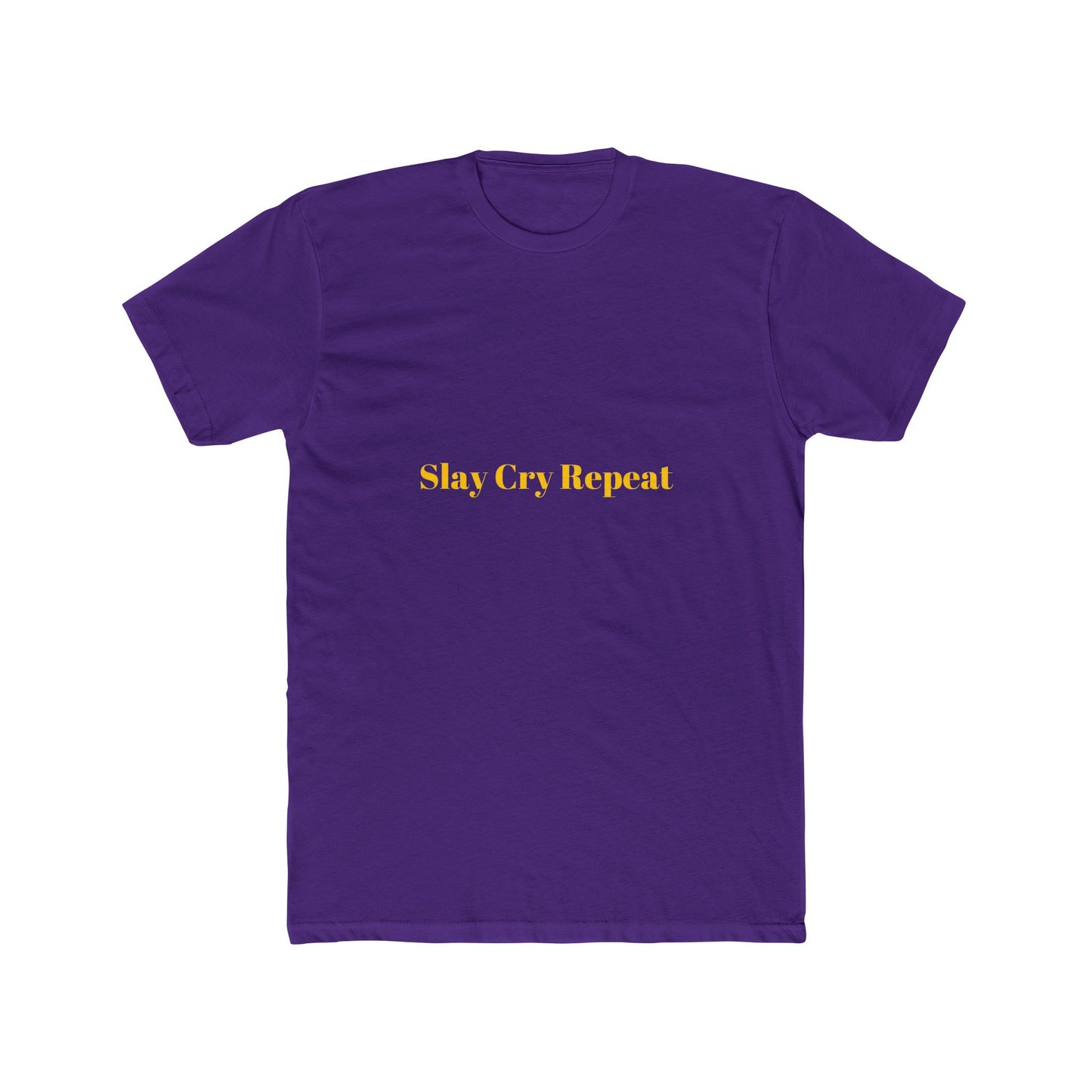 Slay Cry Repeat — Bold | Unisex Tee