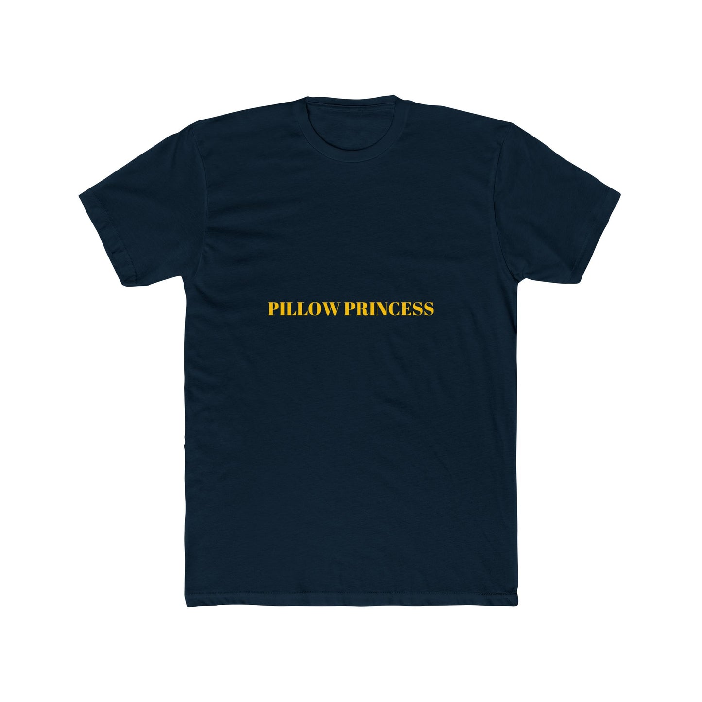 PILLOW PRINCESS — Bold | Unisex Tee