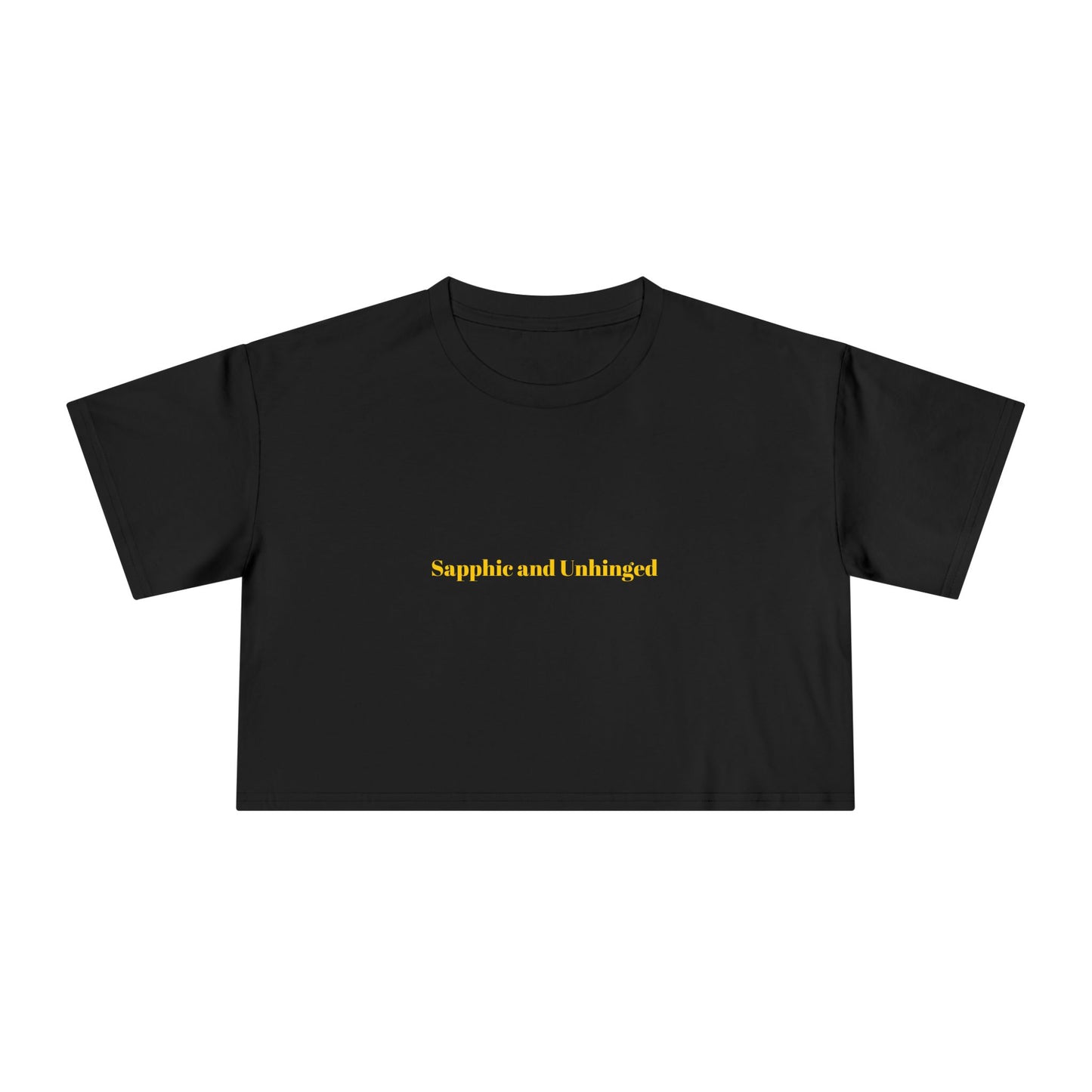 Sapphic and Unhinged — Bold | Crop Tee