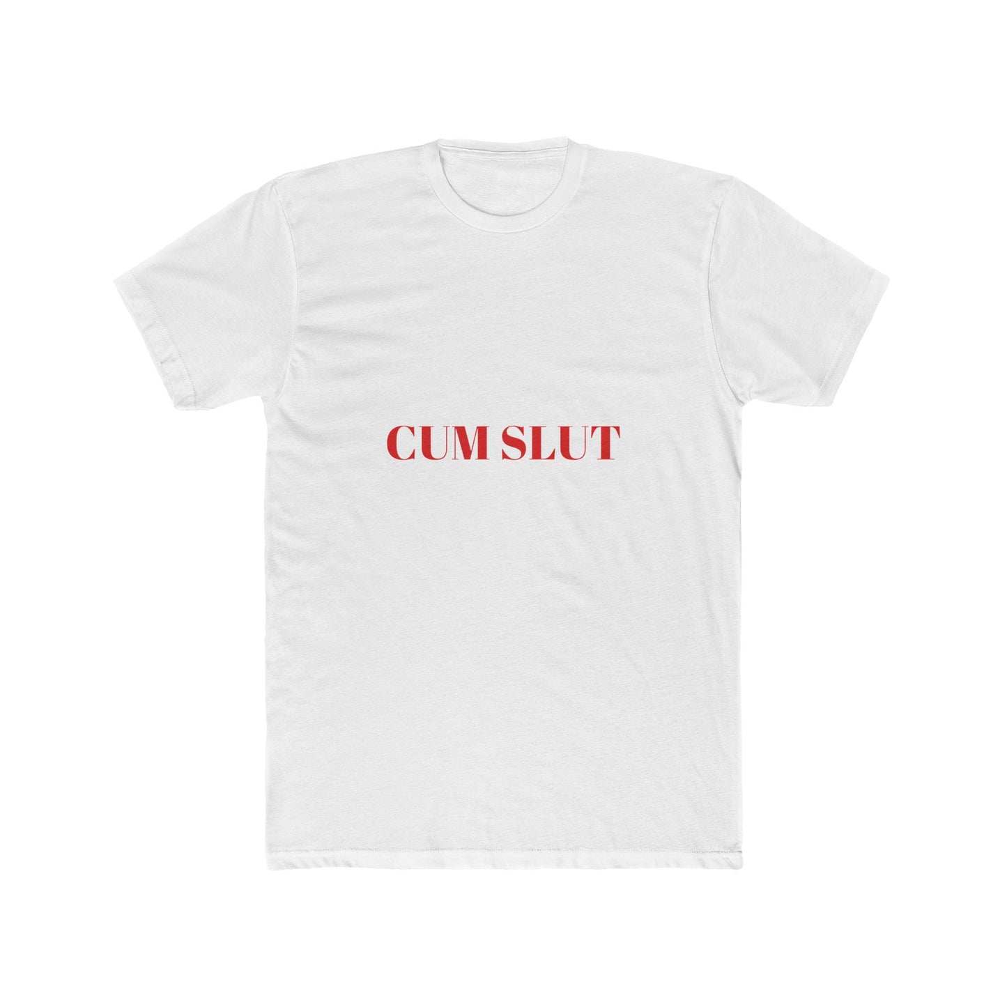 CUM SLUT — Bold | Unisex Tee