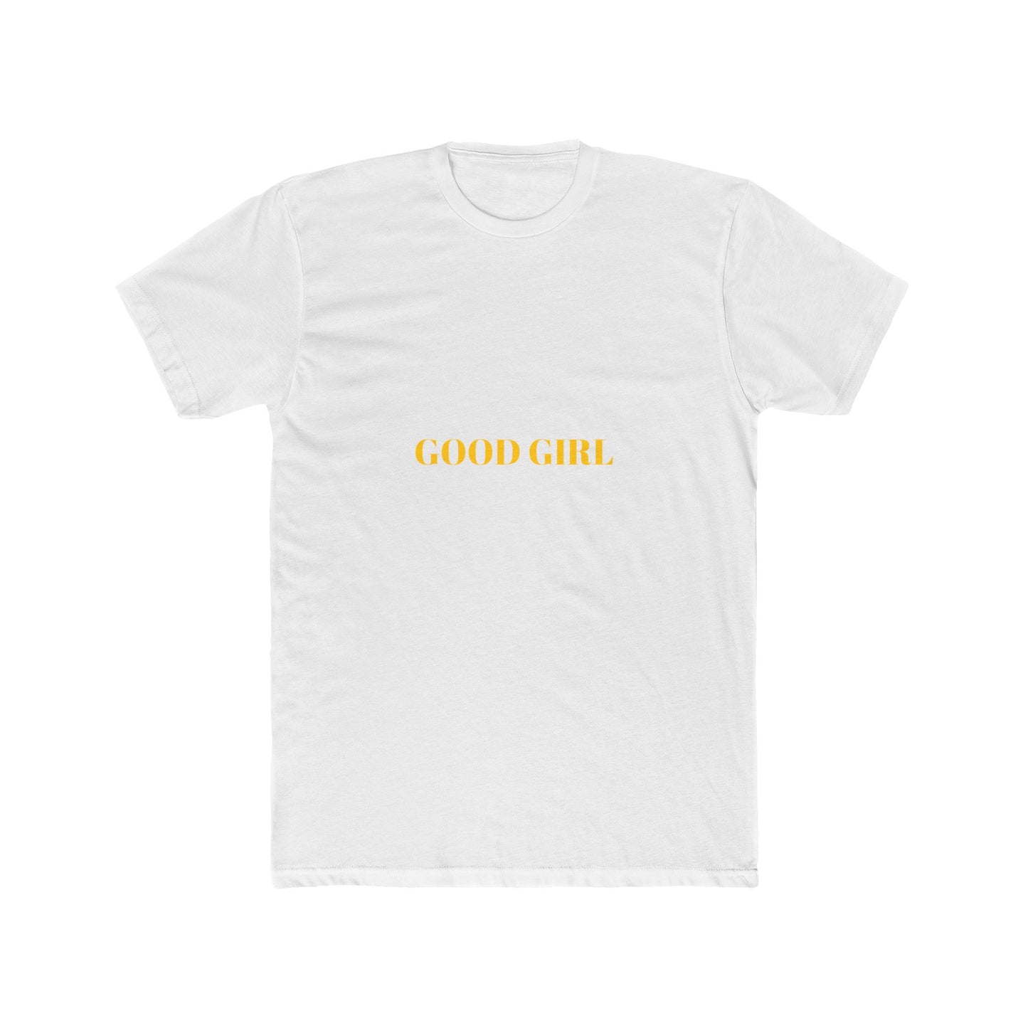 GOOD GIRL — Bold | Unisex Tee