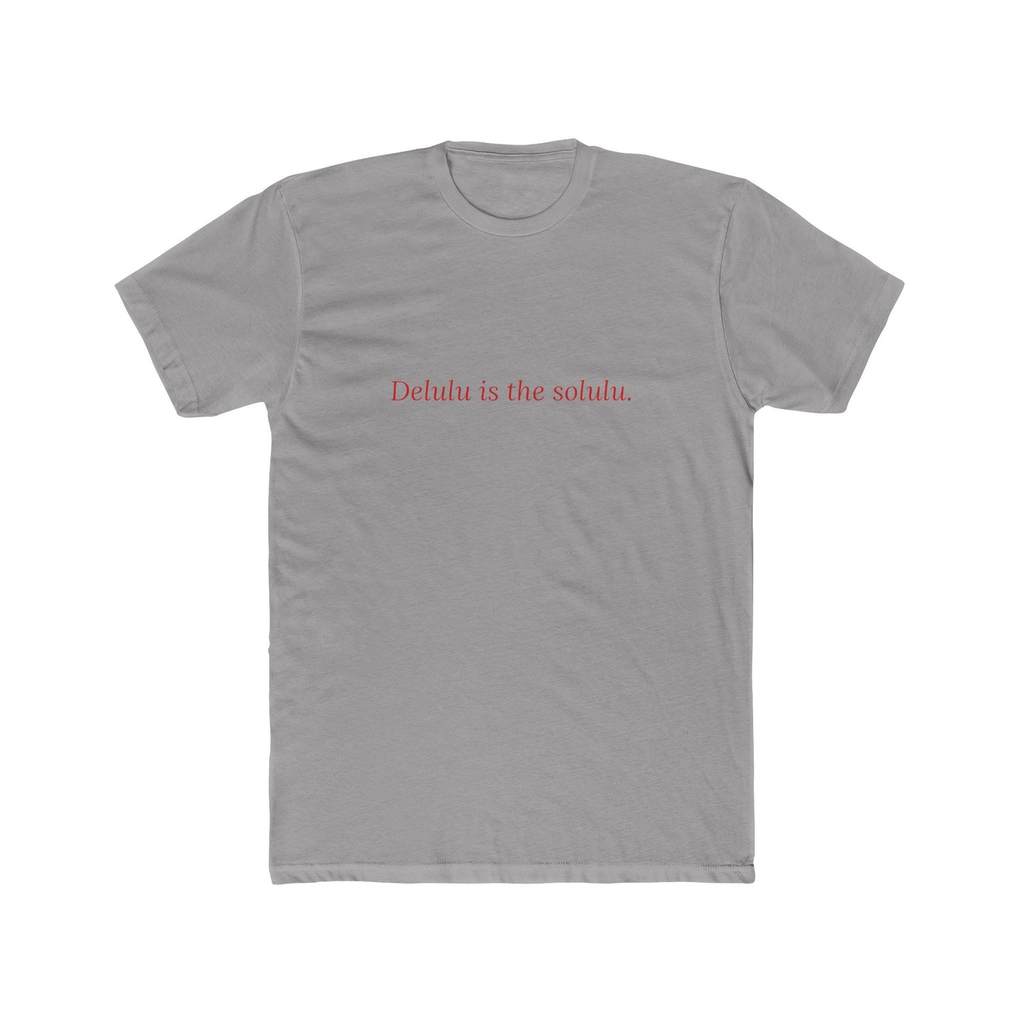 Delulu Is the Solulu — Cursive | Unisex Tee
