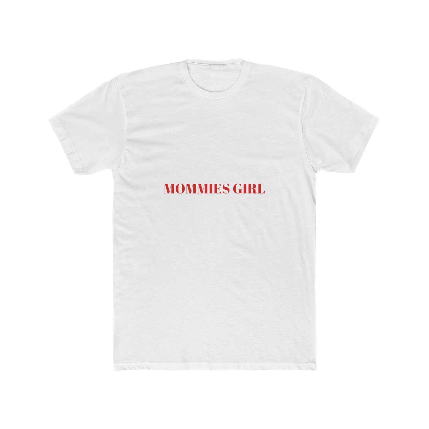 MOMMIES GIRL — Bold | Unisex Tee