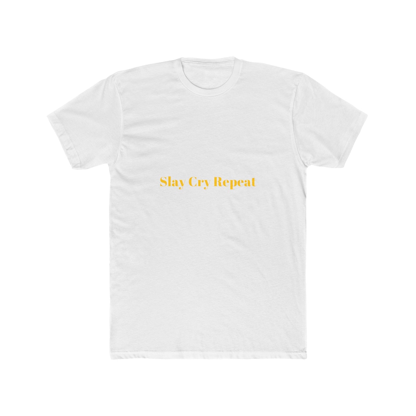 Slay Cry Repeat — Bold | Unisex Tee