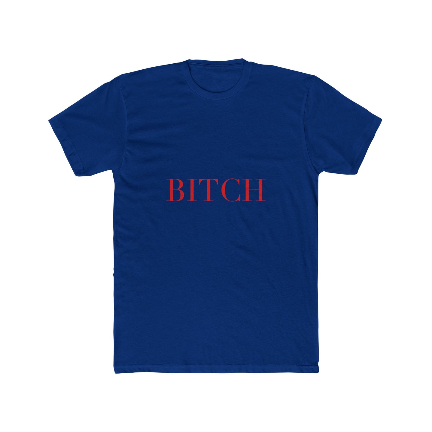 BITCH — Cursive | Unisex Tee