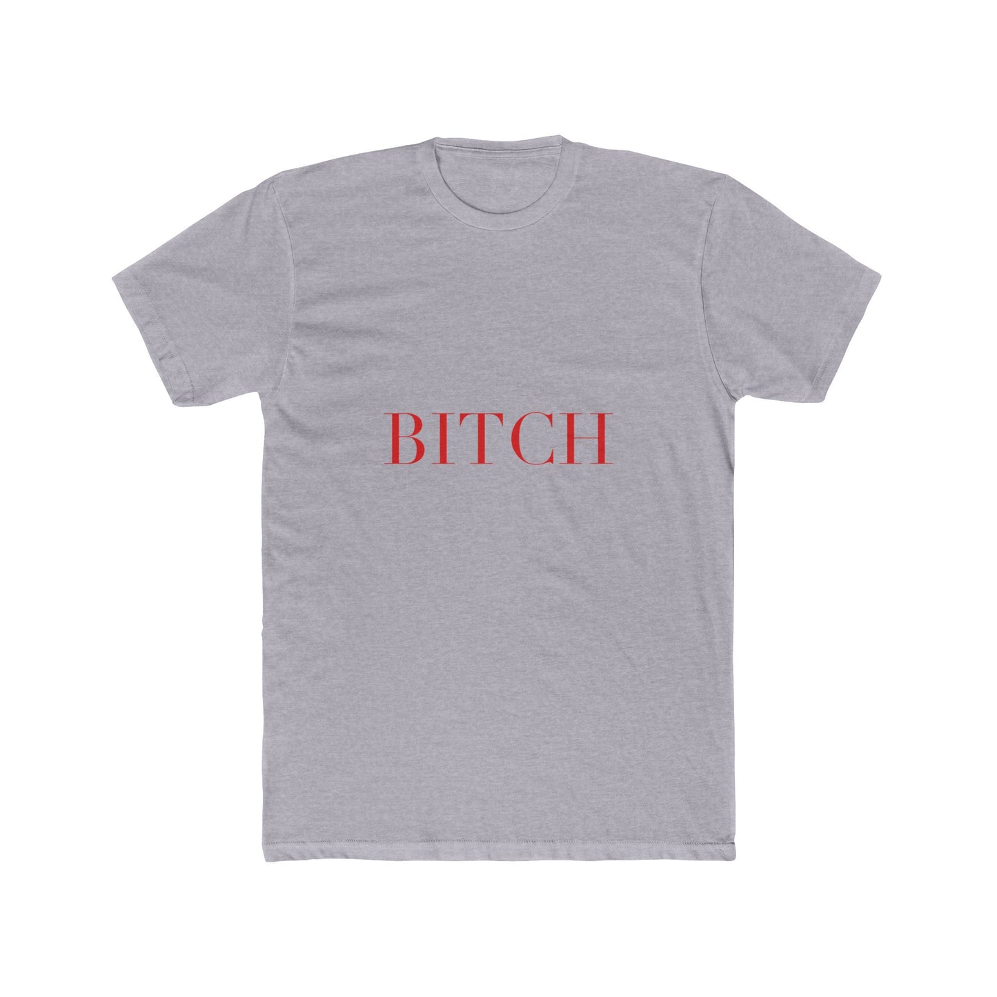 BITCH — Cursive | Unisex Tee