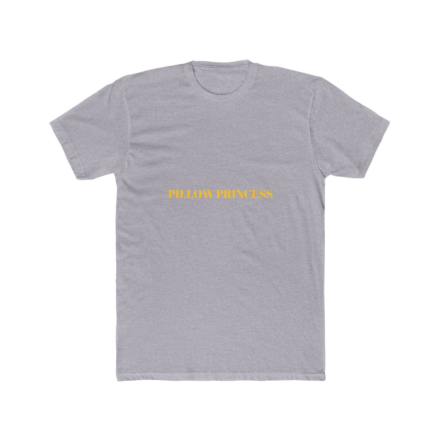 PILLOW PRINCESS — Bold | Unisex Tee