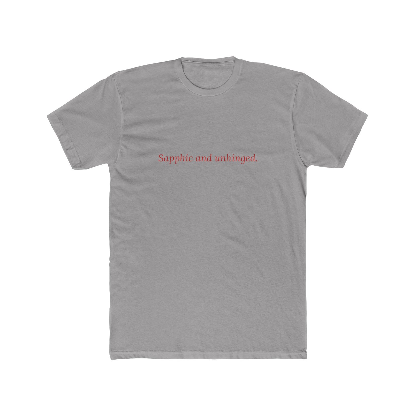 Sapphic and Unhinged — Cursive | Unisex Tee