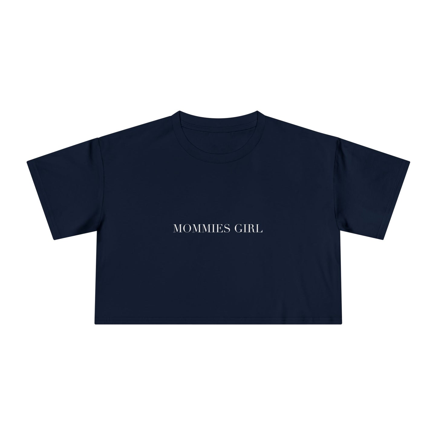 MOMMIES GIRL — Cursive | Crop Tee