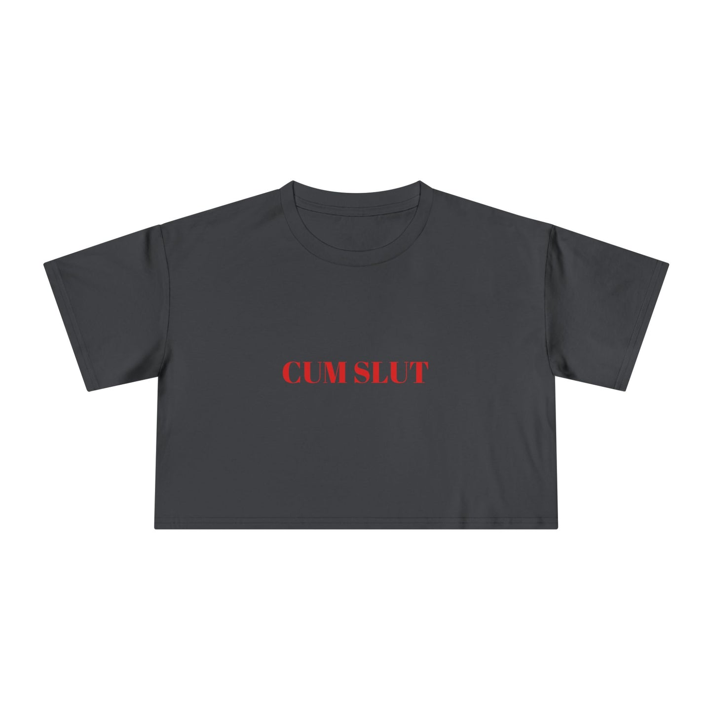 CUM SLUT — Bold | Crop Tee
