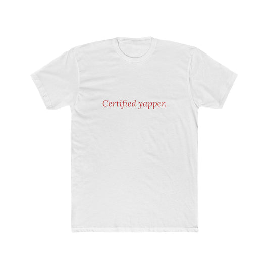 Certified Yapper — Cursive | Unisex Tee