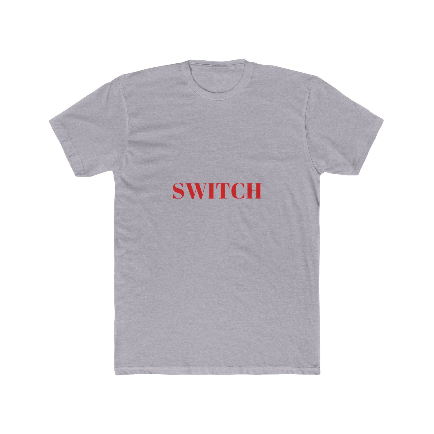 SWITCH — Bold | Unisex Tee