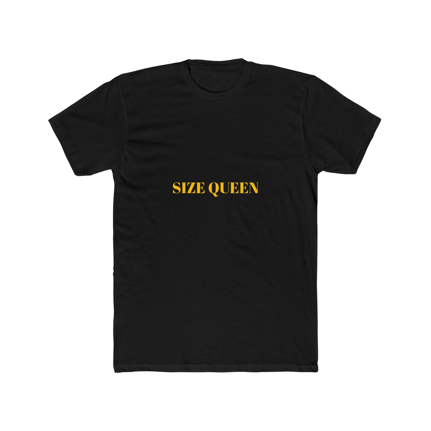 SIZE QUEEN — Bold | Unisex Tee