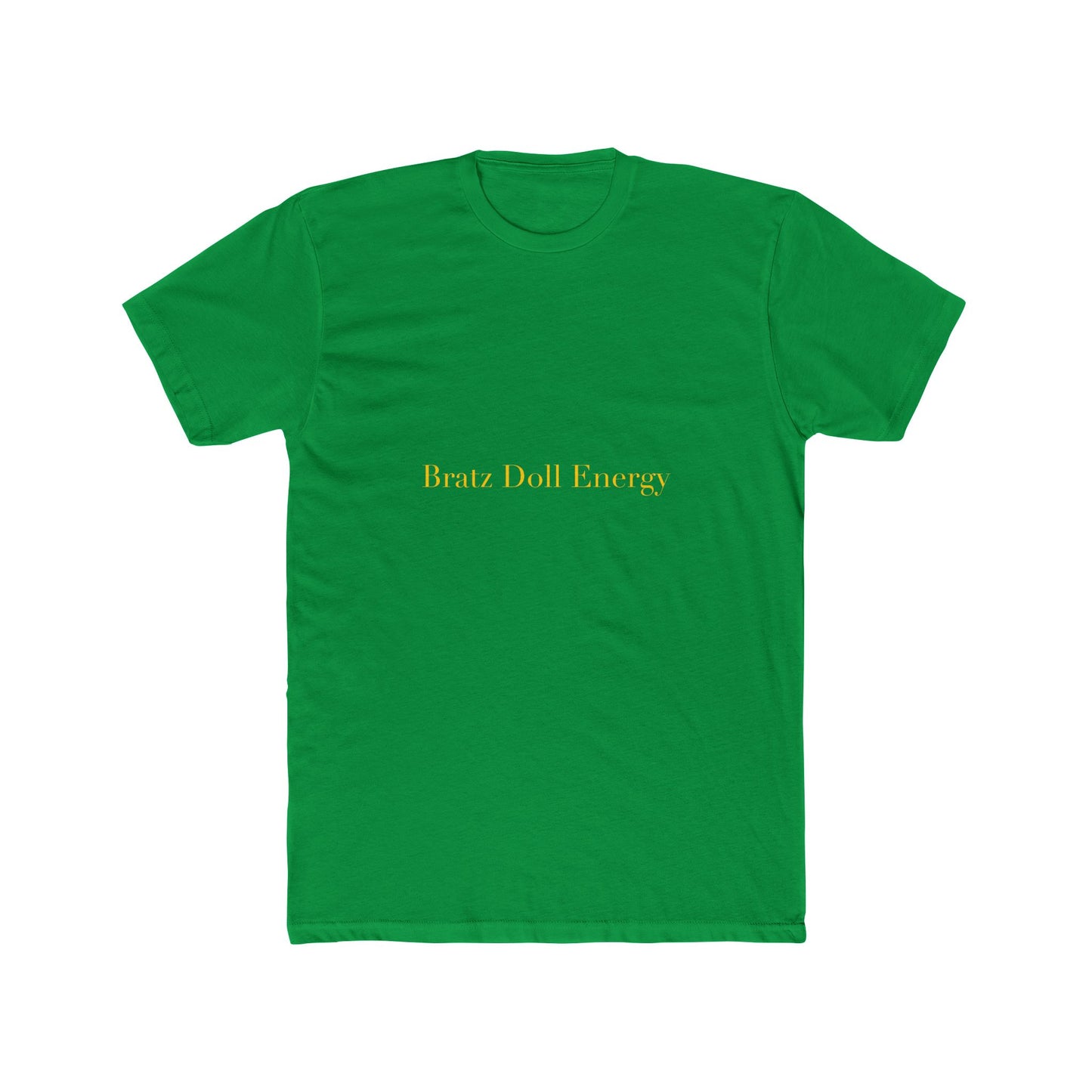 Bratz Doll Energy — Cursive | Unisex Tee