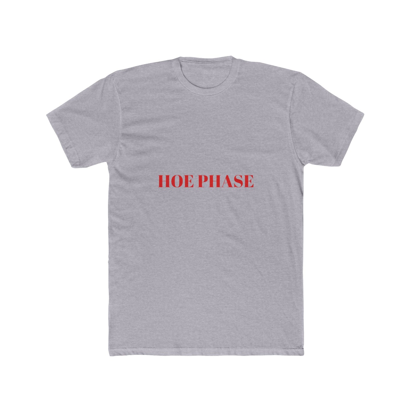 HOE PHASE — Bold | Unisex Tee