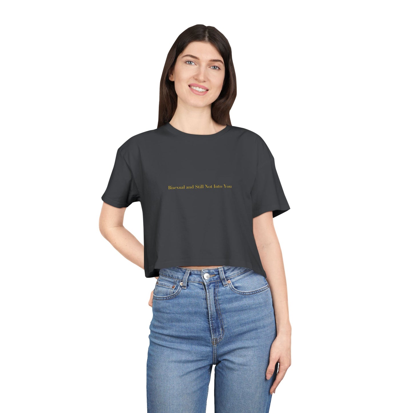 Bisexual and Still Not Into You — Cursive | Crop Tee
