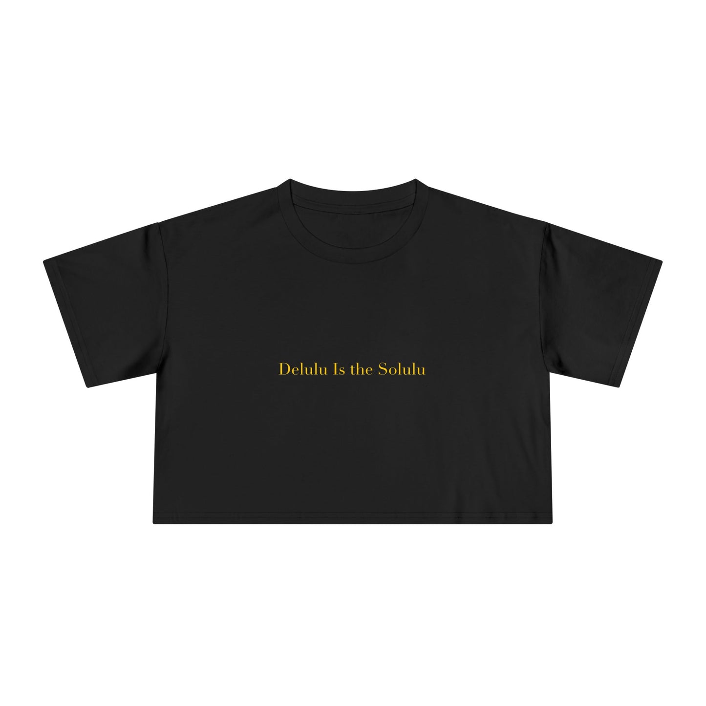 Delulu Is the Solulu — Cursive | Crop Tee