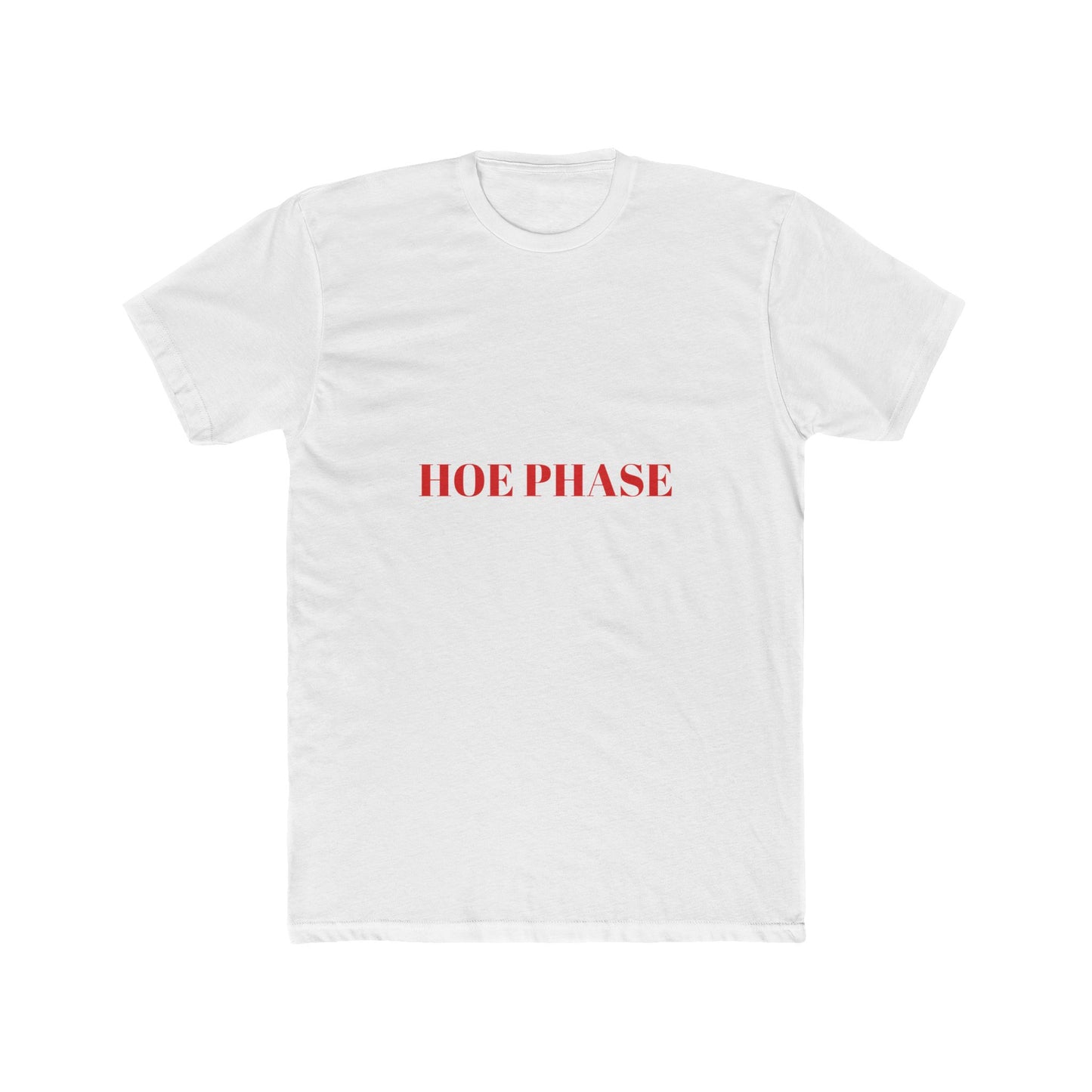 HOE PHASE — Bold | Unisex Tee