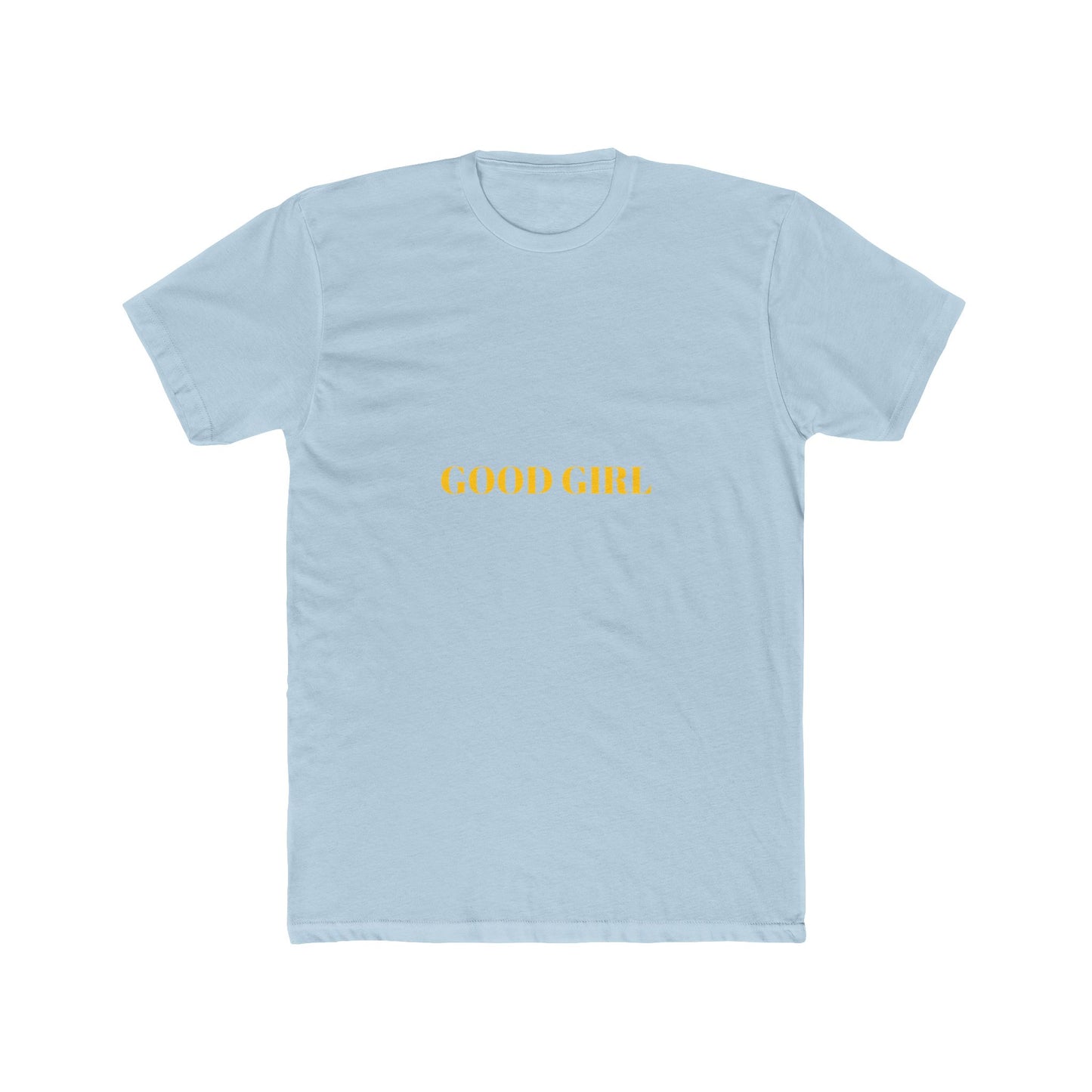 GOOD GIRL — Bold | Unisex Tee