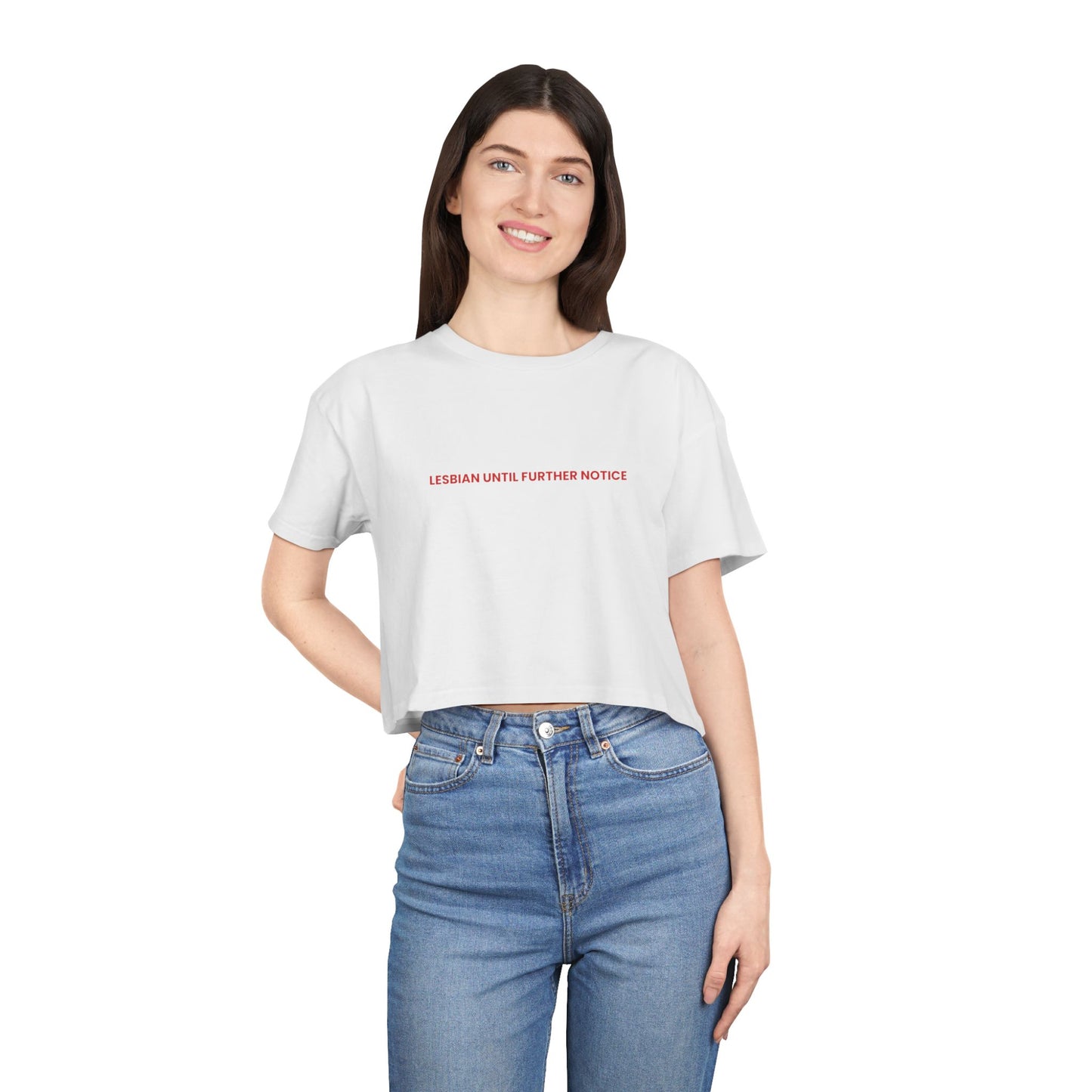 Lesbian Until Further Notice — Bold | Women's Crop Tee