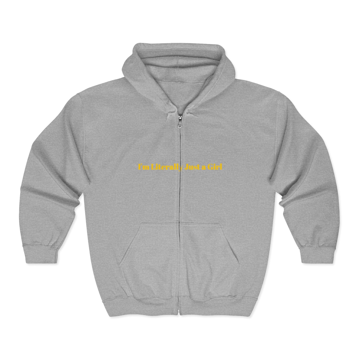 I'm Literally Just a Girl — Bold | Hoodie