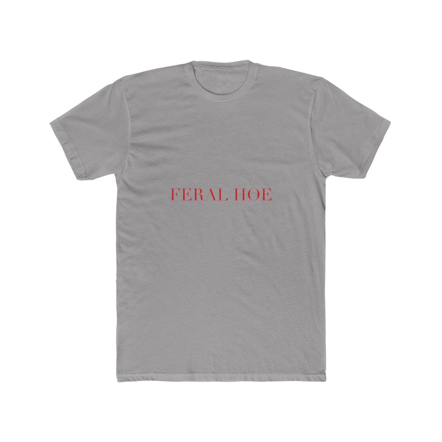 FERAL HOE — Cursive | Unisex Tee