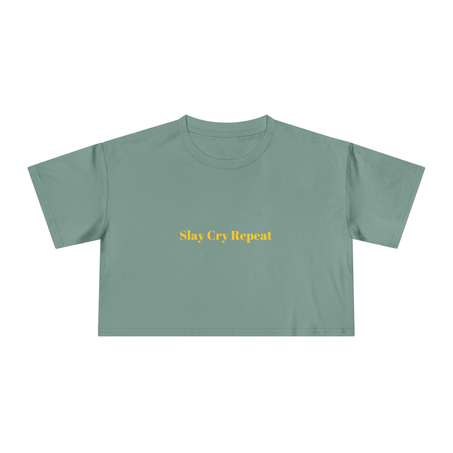 Slay Cry Repeat — Bold | Crop Tee
