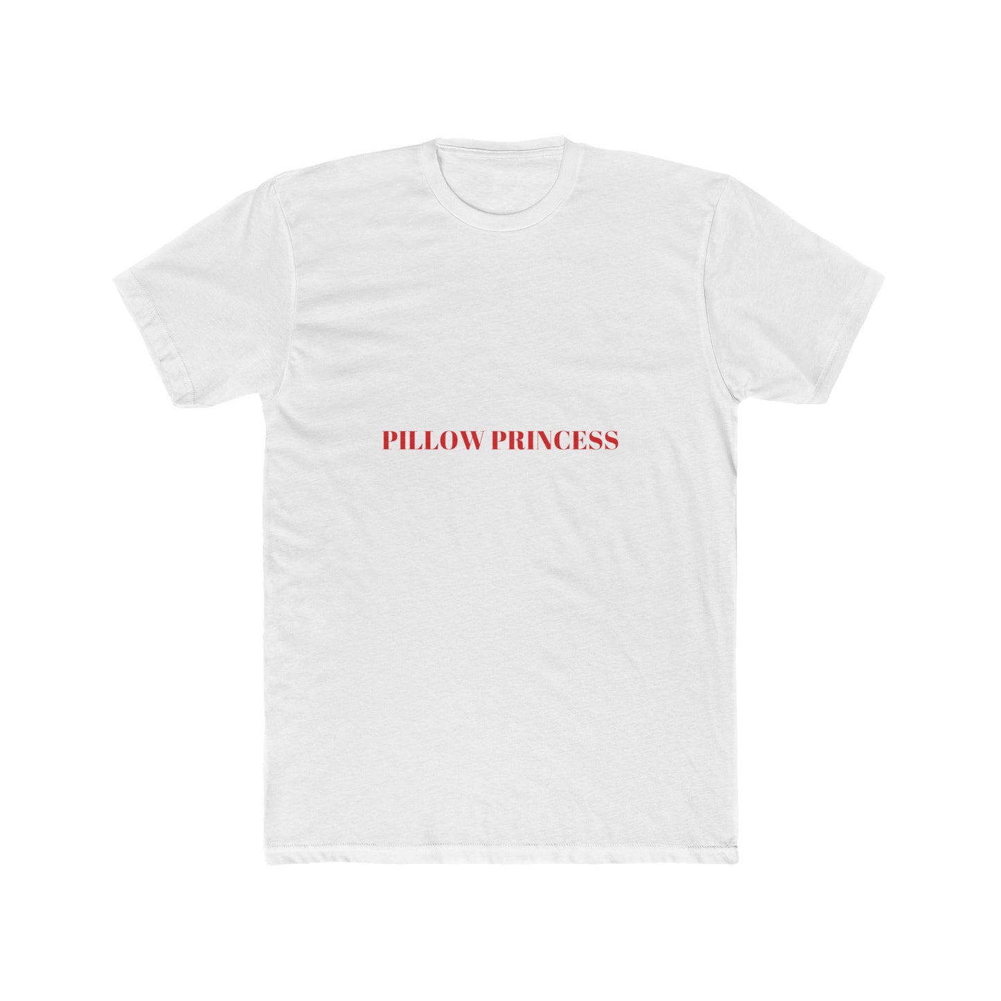 PILLOW PRINCESS — Bold | Unisex Tee