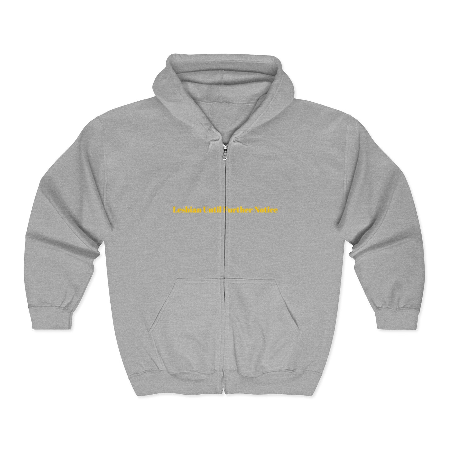 Lesbian Until Further Notice — Bold | Hoodie