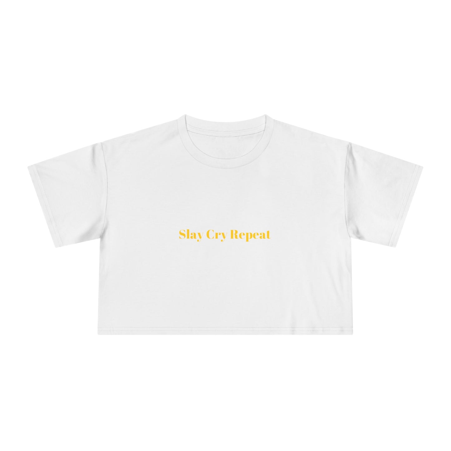 Slay Cry Repeat — Bold | Crop Tee