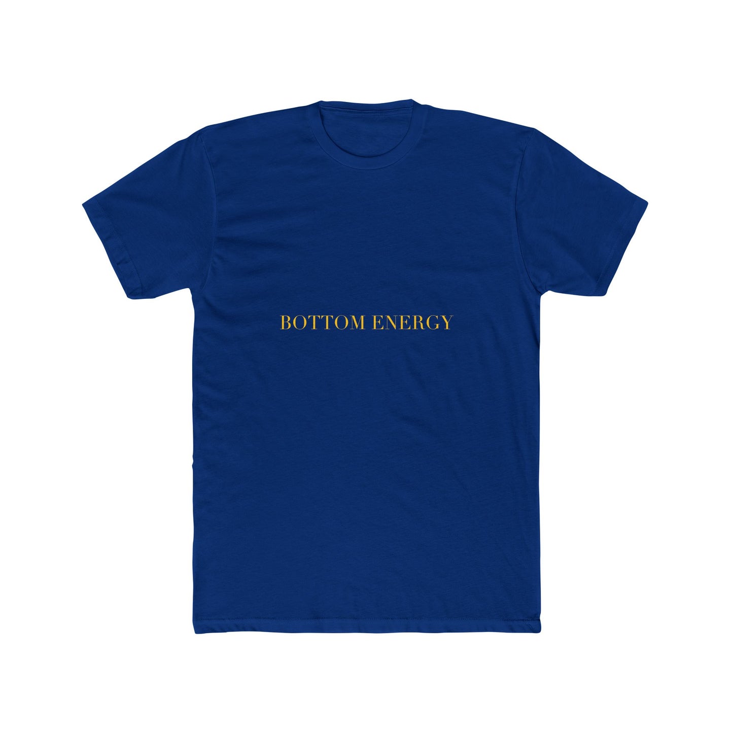 BOTTOM ENERGY — Cursive | Unisex Tee
