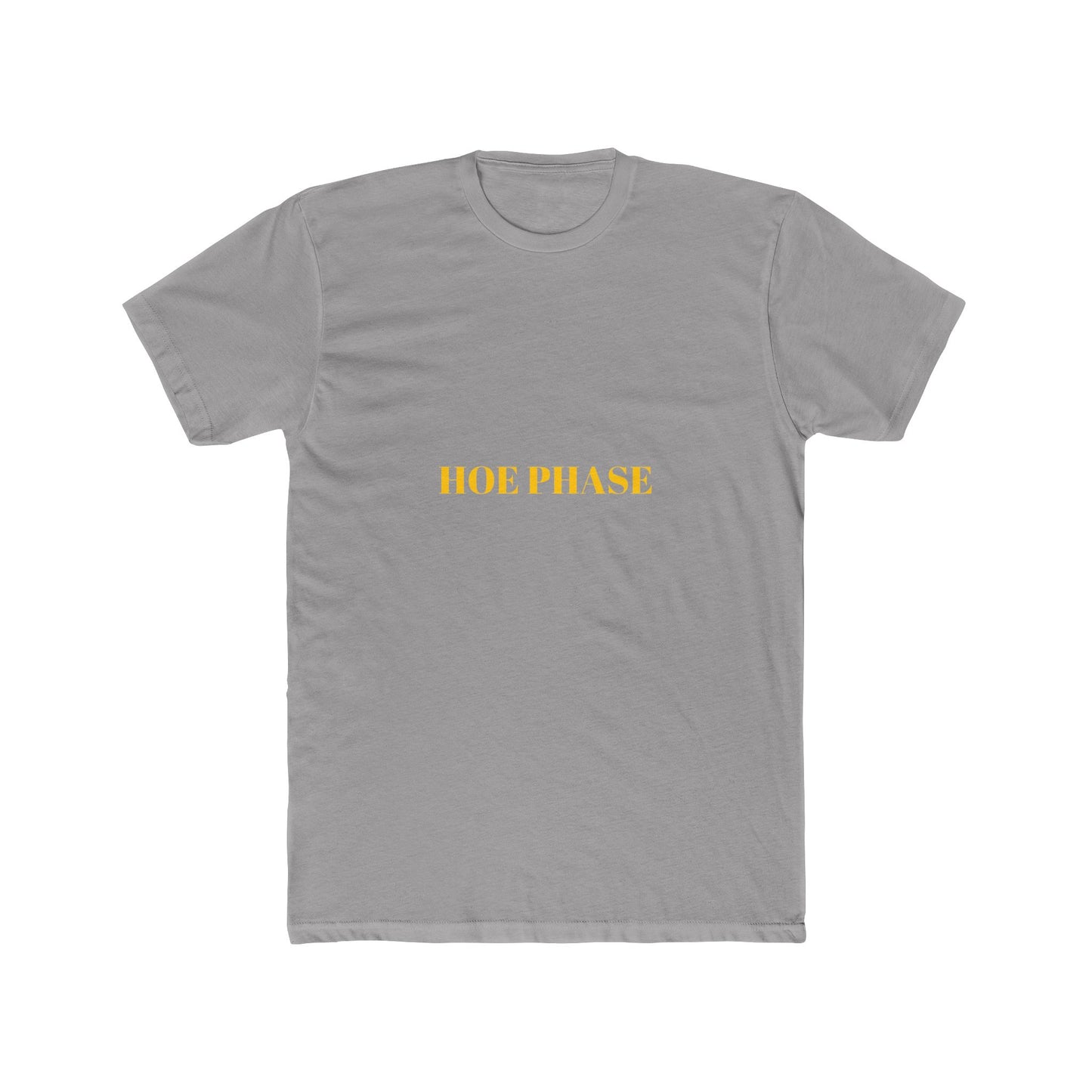 HOE PHASE — Bold | Unisex Tee