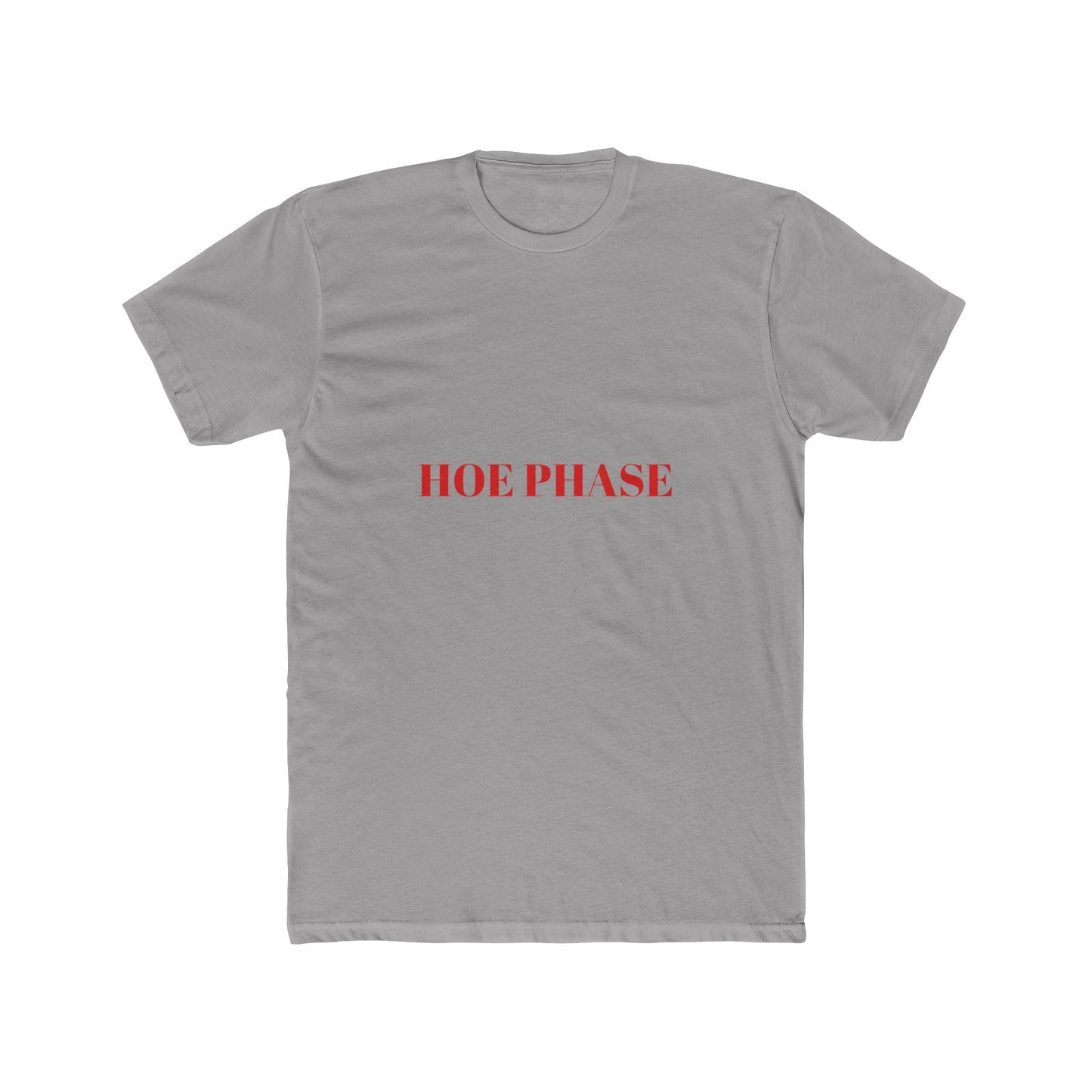 HOE PHASE — Bold | Unisex Tee