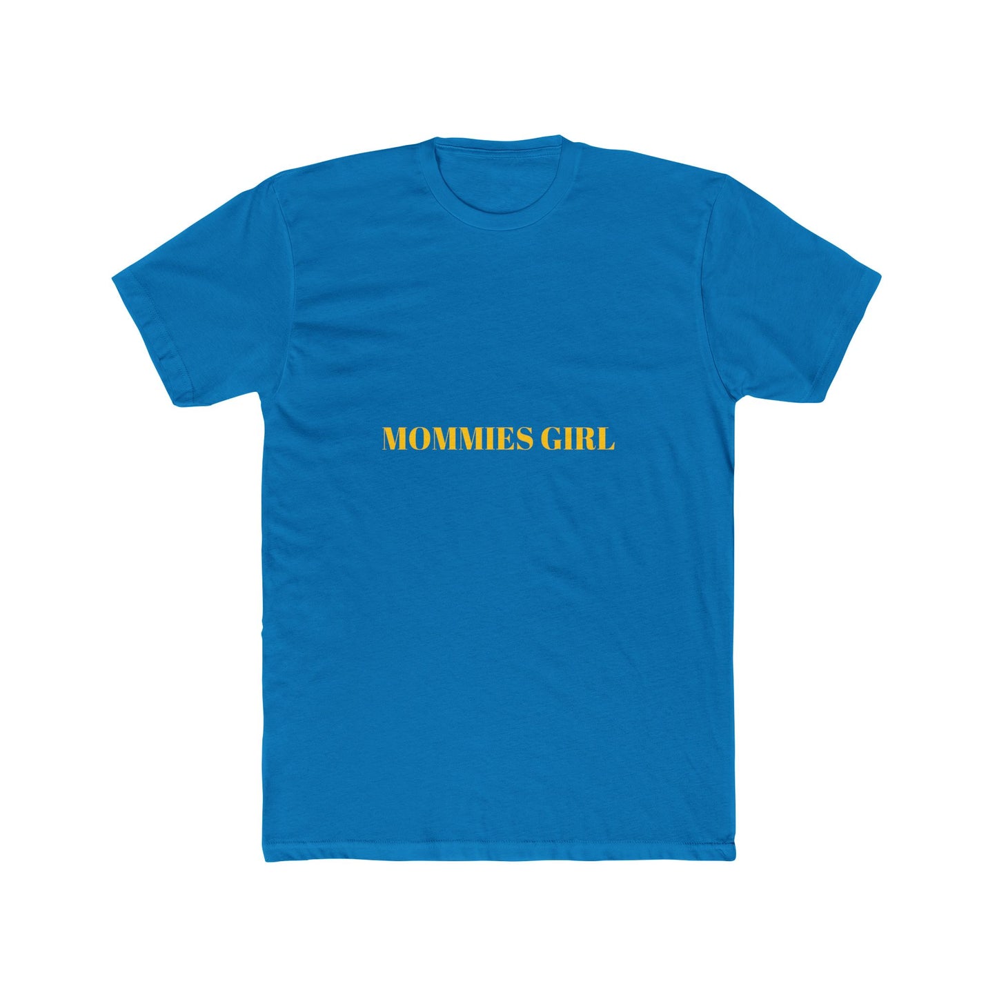 MOMMIES GIRL — Bold | Unisex Tee