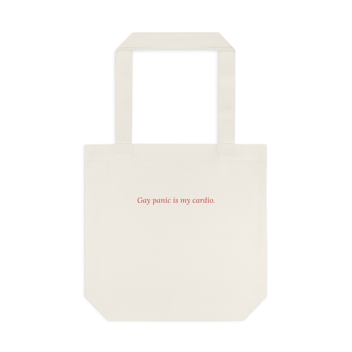 Gay Panic Is My Cardio — Cursive | Tote Bag