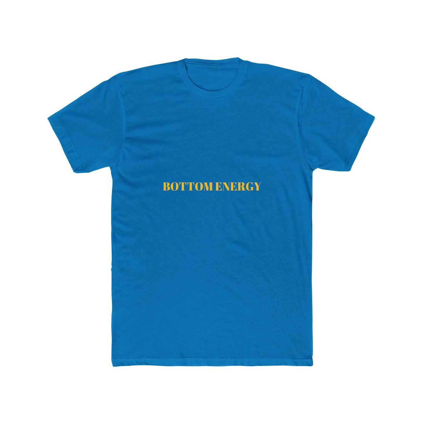 BOTTOM ENERGY — Bold | Unisex Tee