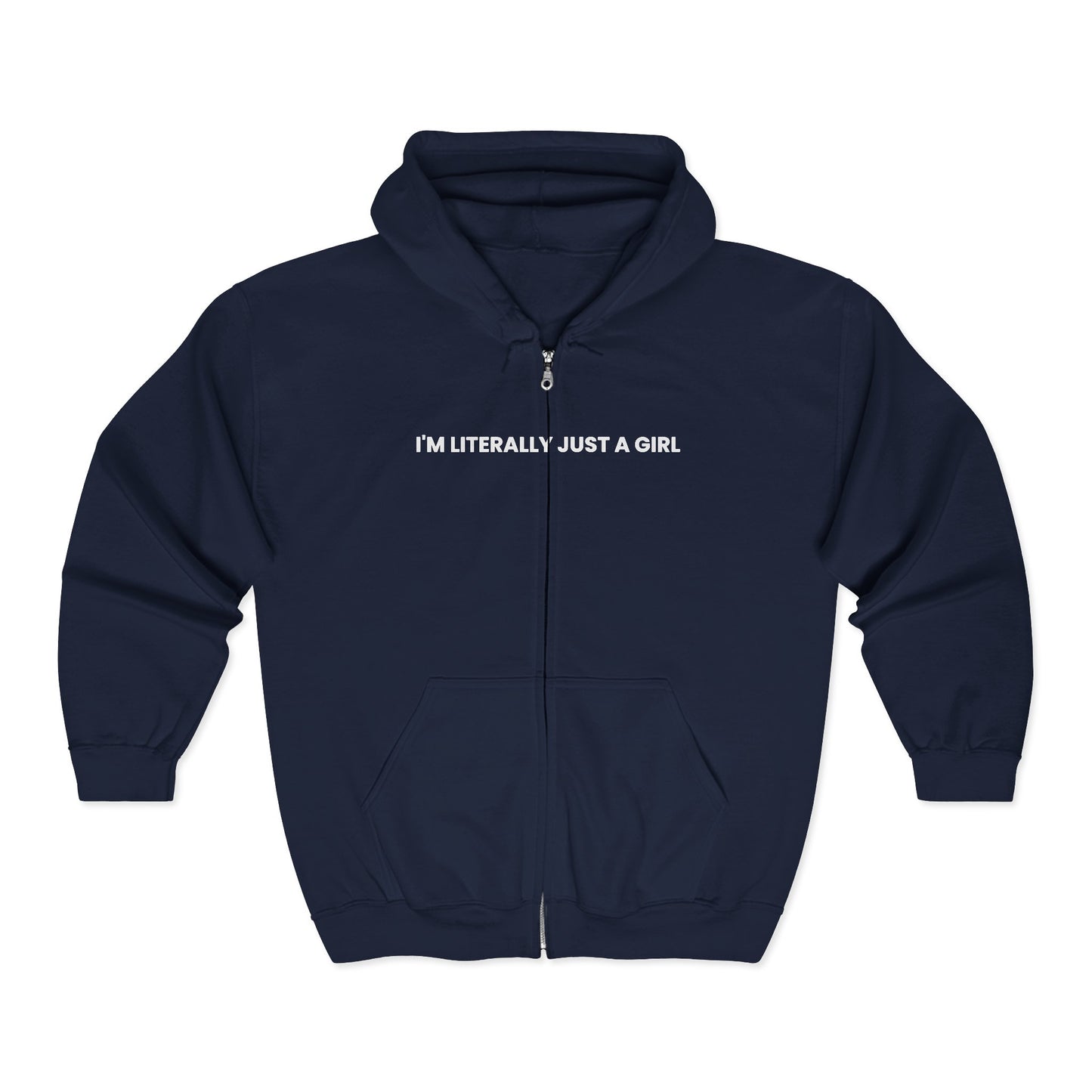 I'm Literally Just a Girl — Bold | Hoodie