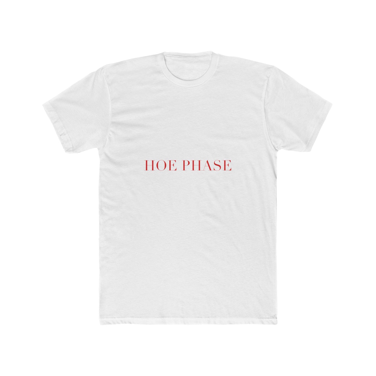 HOE PHASE — Cursive | Unisex Tee