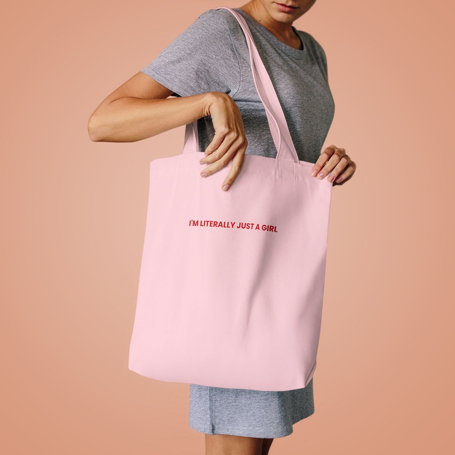 I'm Literally Just a Girl — Bold | Tote Bag