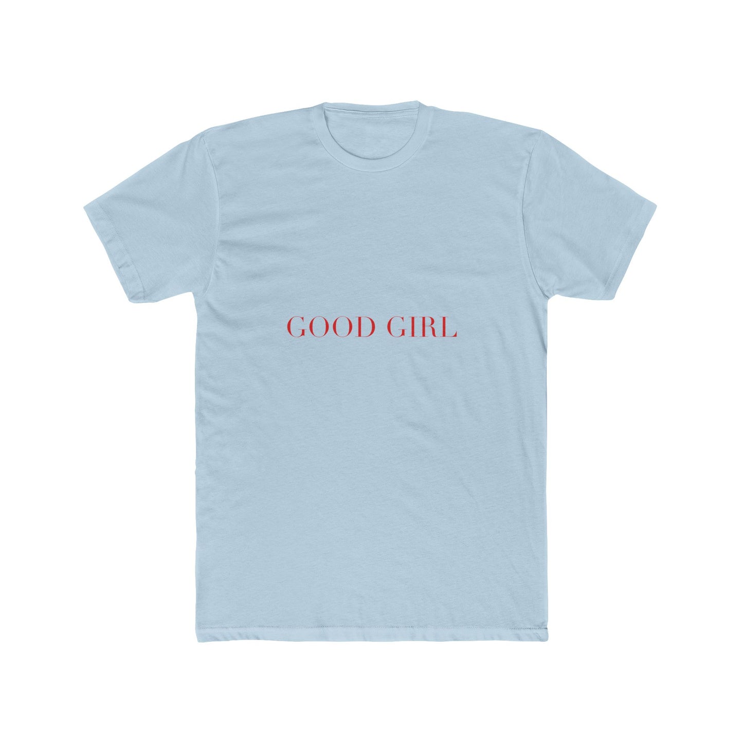GOOD GIRL — Cursive | Unisex Tee