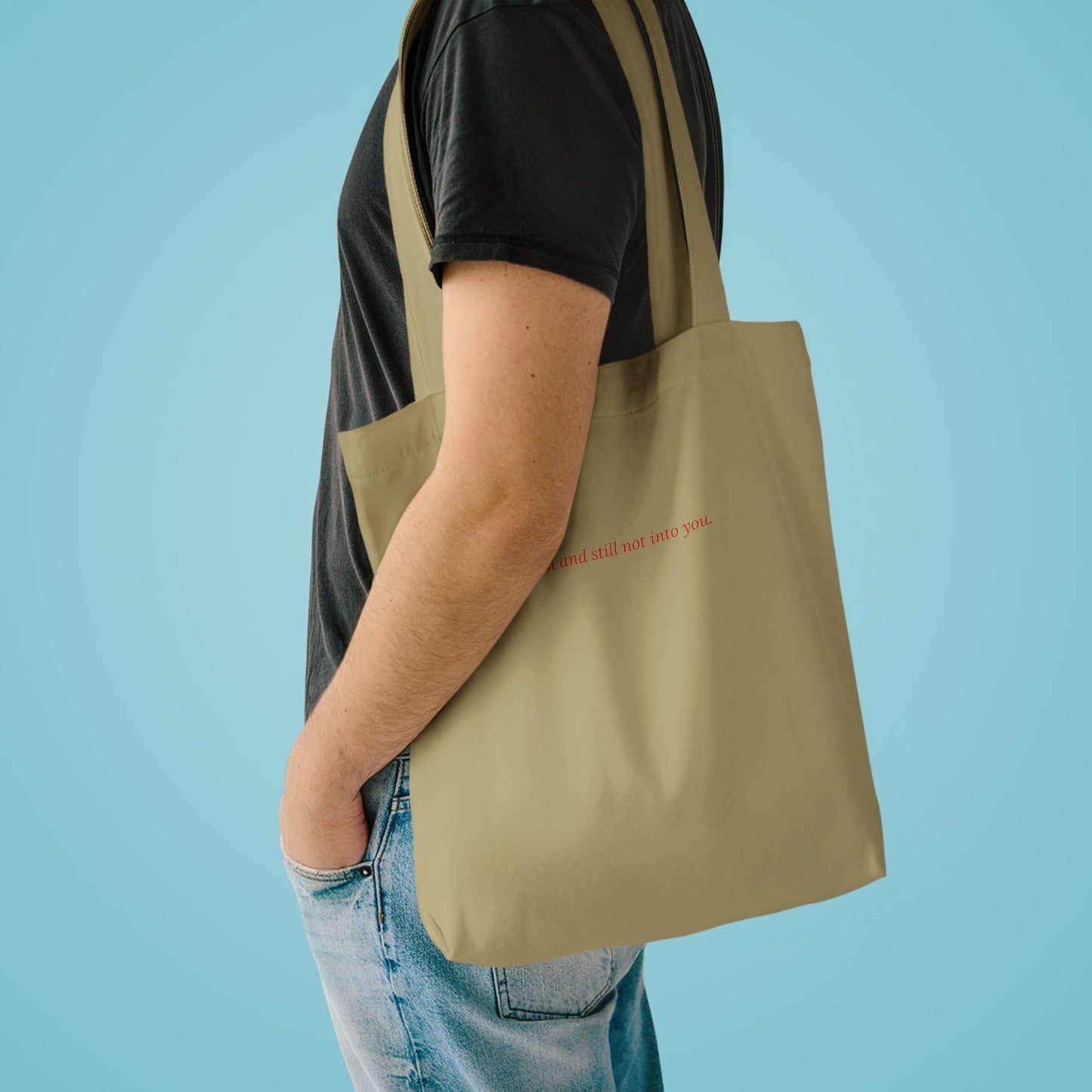 Bisexual and Still Not Into You — Cursive | Tote Bag