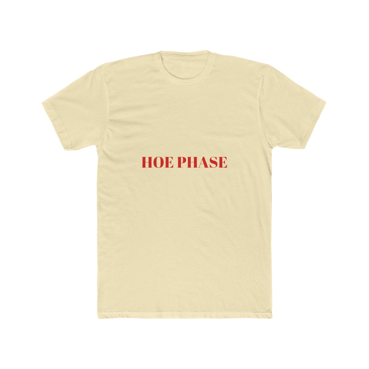 HOE PHASE — Bold | Unisex Tee