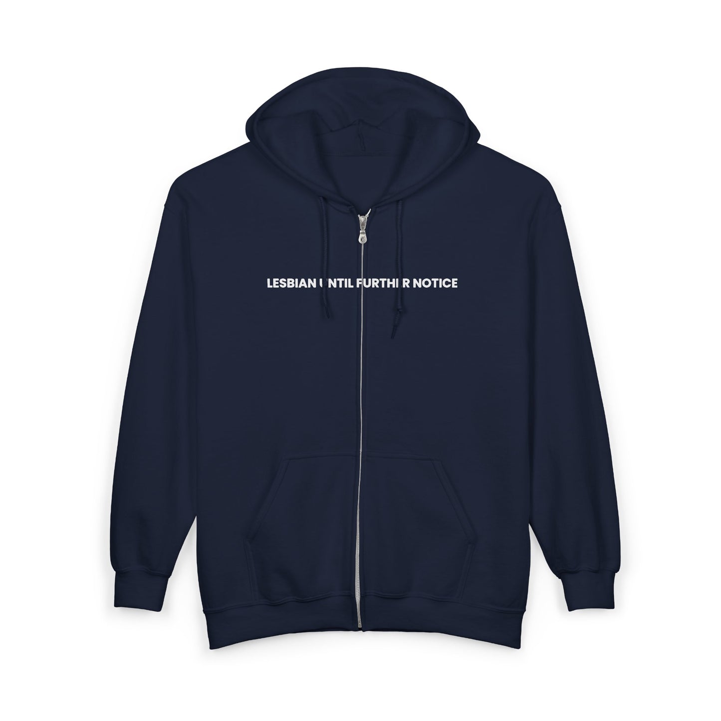 Lesbian Until Further Notice — Bold | Hoodie