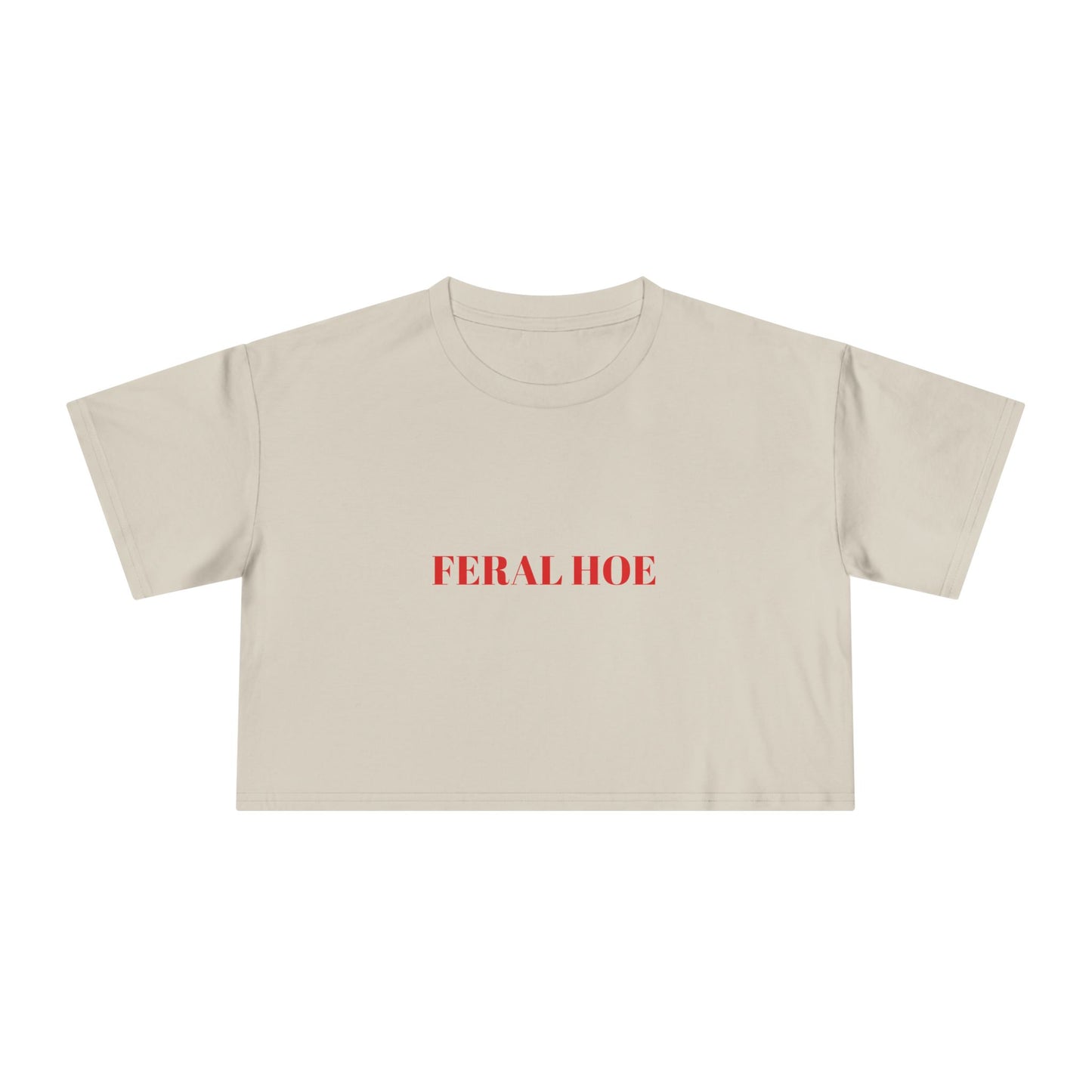 FERAL HOE — Bold | Crop Tee