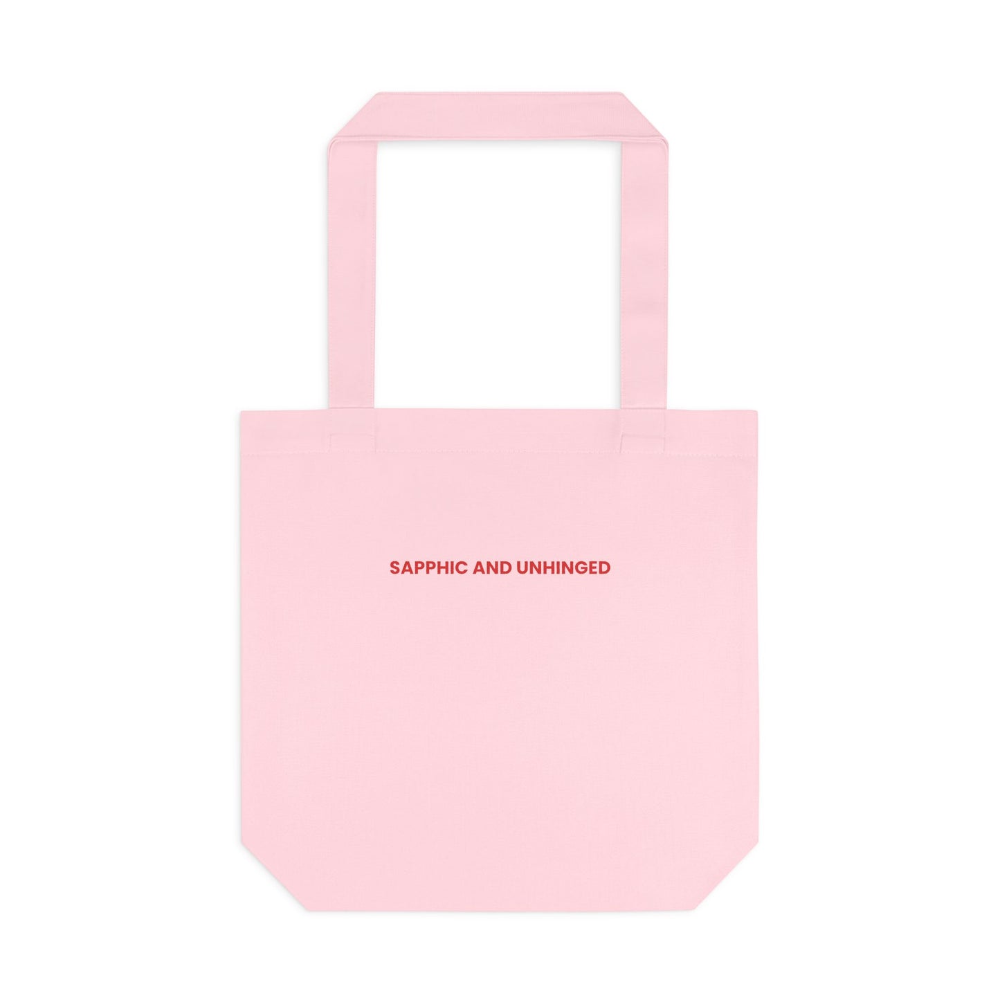 Sapphic and Unhinged — Bold | Tote Bag