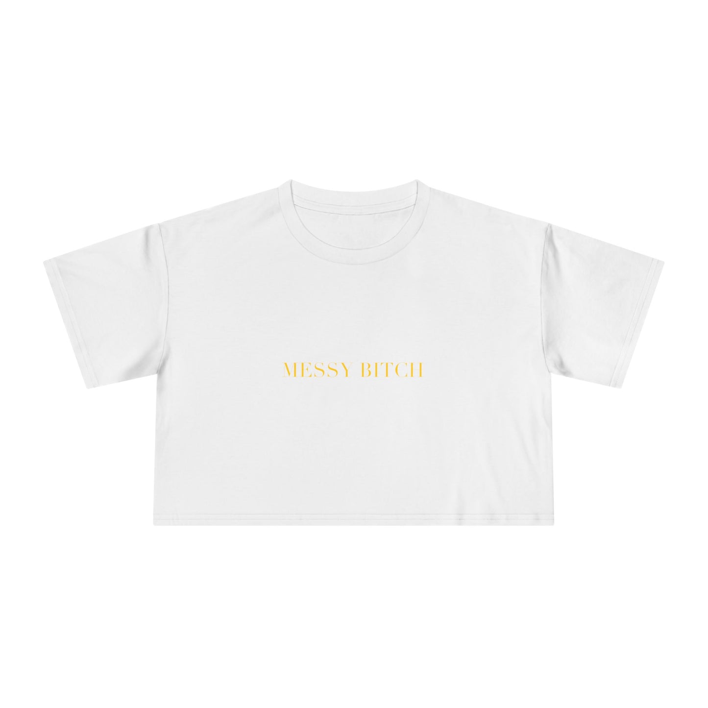 MESSY BITCH — Cursive | Crop Tee