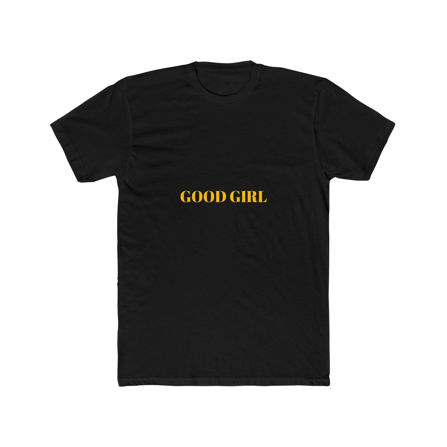 GOOD GIRL — Bold | Unisex Tee