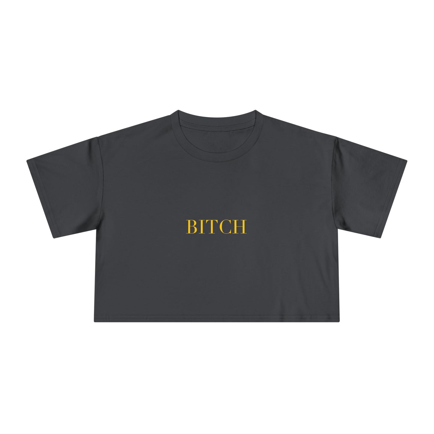 BITCH — Cursive | Crop Tee