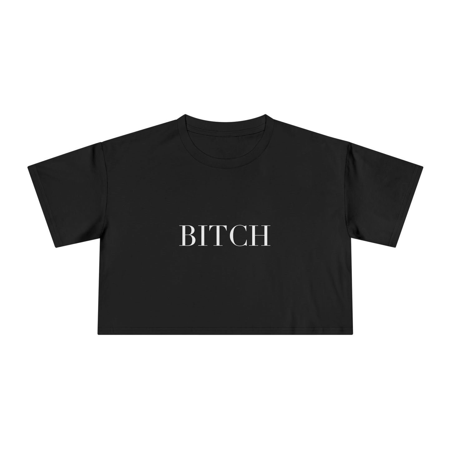 BITCH — Cursive | Crop Tee